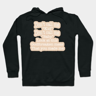 Illicit Affairs Tan Lyrics Hoodie